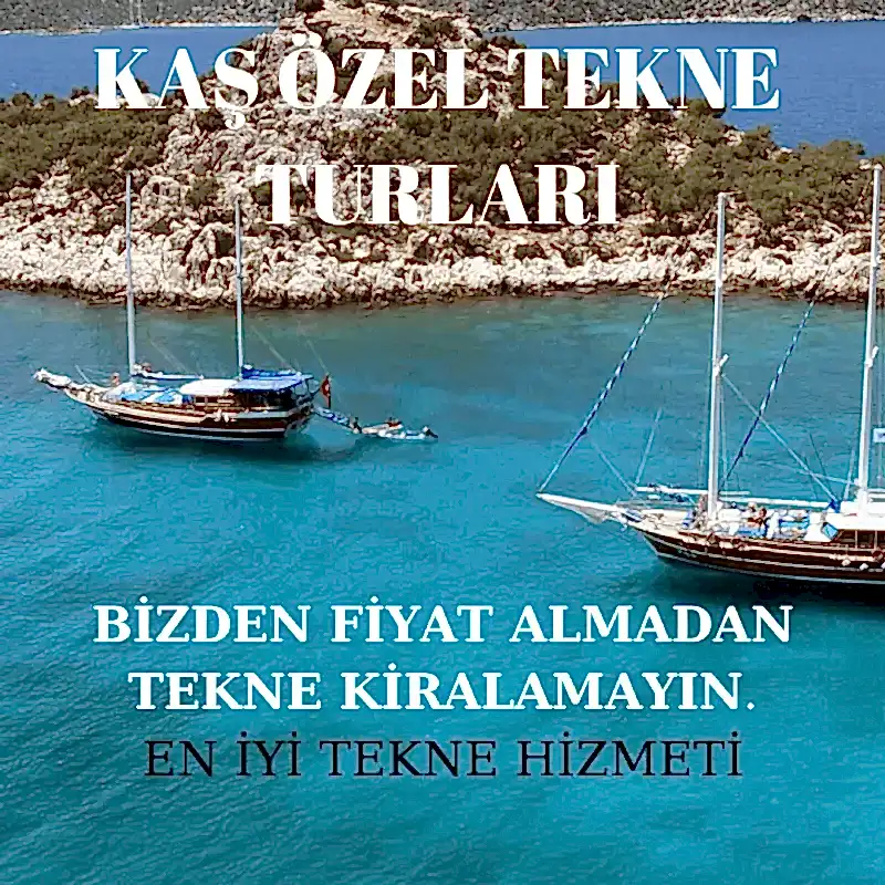 kaş özel tekne kiralama